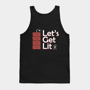 Let's Get Lit Tank Top